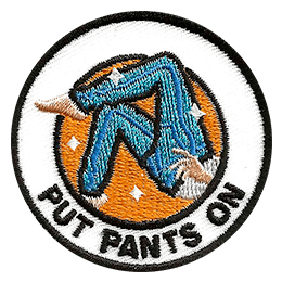 The words Put Pants On are underneath legs with pants.