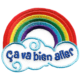 The words Ça va bien aller on the clouds of a rainbow.